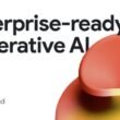 making-vertex-ai-the-most-enterprise-ready-generative-ai-platform