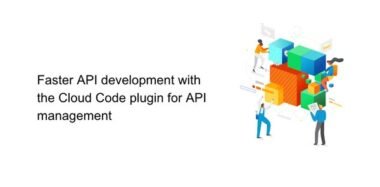 faster-api-development-with-the-cloud-code-plugin-for-api-management